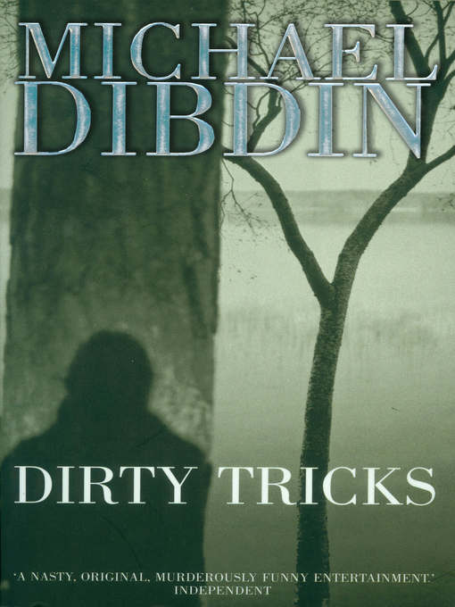 Title details for Dirty Tricks by Michael Dibdin - Available